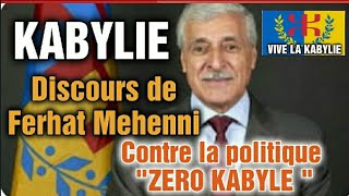 Kabylie Discours de Ferhat Mehenni contre la politique quotZéro Kabylequot du régime algérien militaire [upl. by Haeckel280]