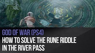 God of War PS4  How to solve the rune Riddle in The River Pass [upl. by Nereids]