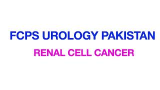 FCPS Urology Oncology Renal Cell Cancer RCC [upl. by Acima]