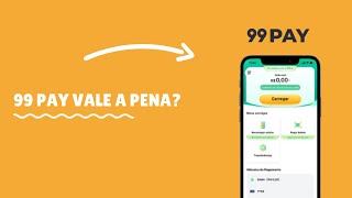 99Pay vale a pena É seguro Qual o rendimento Como usar e ativar Análise Completa [upl. by Uon223]