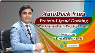 Autodock Vina Tutorial  Molecular Docking for Drug Design  Lec 10 Part 2  Dr Muhammad Naveed [upl. by Potter]