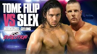 Tome Filip vs Slex  Geelong PCW Evolution March 2017 [upl. by Inaoj]