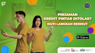 Pinjaman Kredit Pintar Ditolak Ikuti Langkah Berikut Ini [upl. by Hughett602]