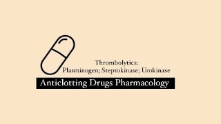 Fibrinolytic Drugs  Streptokinase  Urokinase  Plasminogen  Mechanisms  Thrombolytics part 1 [upl. by Meadow195]