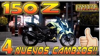 NUEVA 150 Z DE ITALIKA  4 CAMBIOS QUE LA HACEN MEJOR  REVIEW  PRUBE A DEMONTURA Y SONIDO [upl. by Siver]