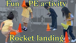 Fun Kindergarten PE  Rocket landing  PE GAMES  physed games [upl. by Ydisahc]