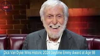 Dick Van Dyke Wins Historic 2024 Daytime Emmy Award at Age 98 [upl. by Eseneg]