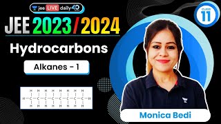 Hydrocarbons L1  Alkanes  1  jee2024 jee2025 jeechemistry monicabedi [upl. by Ransell]