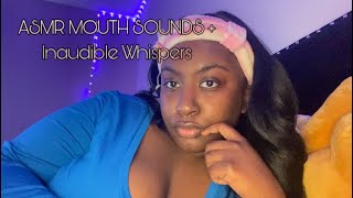 ASMR Inaudible whispers ˚₊‧꒰ა ☆ ໒꒱ ‧₊˚ mouth sounds  personal attention [upl. by Nynnahs]