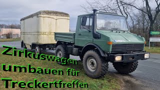 Zirkuswagen umbauen für Treckertreffen teil 1 [upl. by Cozza356]