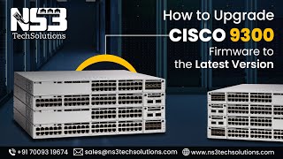 How to Upgrade Cisco 9300 Firmware to the Latest Version  CiscoSystems ns3techsolutions [upl. by Eirok985]