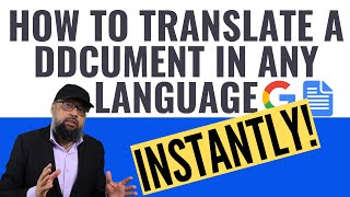 How to Translate a Document in Any language using Google Docs [upl. by Adnauq512]