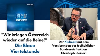 quotWir kriegen Österreich wieder auf die Beinequot  Die Blaue Viertelstunde [upl. by Eynttirb]