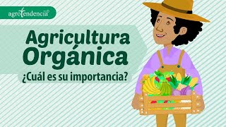 AGRICULTURA ORGÁNICA🌱🍅 Una alimentación saludable  Agroclips [upl. by Anelad]