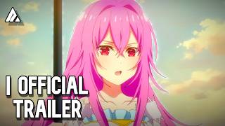 Seirei Gensouki Spirit Chronicles Season 2  Official Trailer [upl. by Ahsiekyt623]