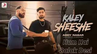 Tu Hai gentleman hum hai balak desi official video Addy Nagar l Kaley sheeshe l Hew Haryanvi song [upl. by Lareena283]