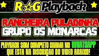 PlayBack  Rancheira PuladinhaGrupo Os Monarcas [upl. by Ettesus]