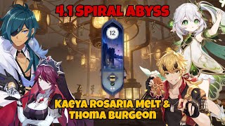 C6 Kaeya Melt amp Thoma Burgeon New 41 Abyss Floor 12  Genshin Impact [upl. by Sunny876]