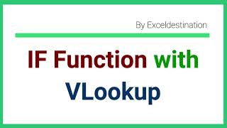 IF Function with Vlookup in Excel  Excel Formula Example [upl. by Aloibaf]