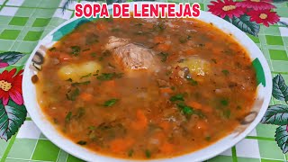 SOPA DE LENTEJAS CON VERDURAS  deliciosa y nutritiva [upl. by Schifra]