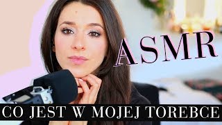 ASMR  Co jest w mojej torebce [upl. by Eikram348]