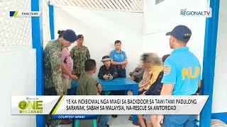 One Mindanao 15 ka indibidwal nga miagi sa backdoor sa TawiTawi padulong Malaysia narescue [upl. by Aizat70]