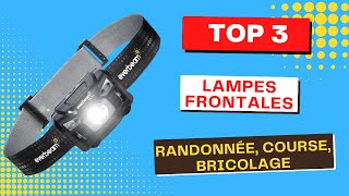 Le Top 3 Meilleures lampes frontales léclairage idéal pour toutes vos aventures  2023 [upl. by Hermia448]