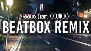 Foolio “Beatbox RemixBibby Flow” FT COJACK REACTION [upl. by Ramilahs726]