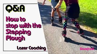 How to stop on rollerblades amp inline skates for beginners with the stepping plough stop [upl. by Stedt]