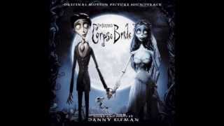 Corpse Bride Soundtrack Part 2 [upl. by Bernadette893]