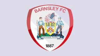 Barnsley FC Anthem  Barnsley FC Hymn [upl. by Ttreve547]