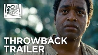 12 Years a Slave  TBT Trailer  20th Century FOX [upl. by Atnahs]