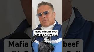 Mafia Hitman’s beef with Sammy the Bull  John Alite [upl. by Ponton279]