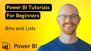 How to use Bins and Lists in Power BI  Microsoft Power BI for Beginners [upl. by Pesek]