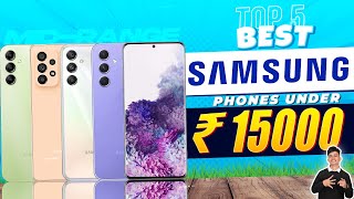 Top 5 Best Samsung Smartphone 15000 in INDIA 2023  Best Samsung Phone Under 15000 in 2023 [upl. by Edaw]