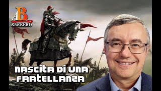 Alessandro Barbero  Nascita di una fratellanza Doc [upl. by Ajram227]