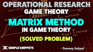 Matrix Method in Game Theory 3x3 Matrix Solved Example  Operations Research [upl. by Aerdnaed]