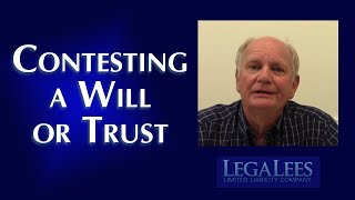 Contesting a Will or Trust [upl. by Reagen901]