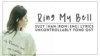 Suzy – Ring My Bell HanRomEng Lyrics Uncontrollably Fond OST Part 1 [upl. by Gio]