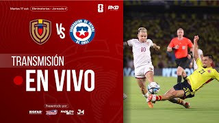 Venezuela vs Chile  La Vinotinto  EN VIVO  CONMEBOL Eliminatorias Sudamericanas  Jornada 3 [upl. by Akirdna]