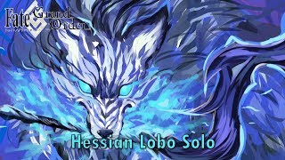 【FGO】Agartha  Demon God Phenex Hessian Lobo Solo [upl. by Leirej]