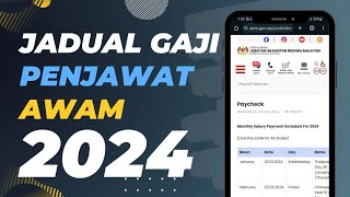 Jadual Pembayaran Gaji Penjawat Awam 2024  Tarikh Bayaran Gaji Kerajaan Malaysia [upl. by Schweitzer799]