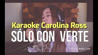 Solo Con Verte  Banda MS  Karaoke Carolina Ross  Leo Mart [upl. by Madlin]