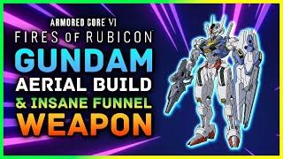 Armored Core 6  How To Get Funnels amp Aerial Gundam Build  Gundam The Witch from Mercury [upl. by Deth]