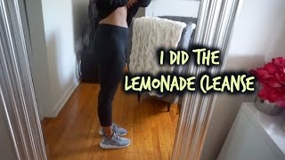 I DID THE MASTER CLEANSE  LEMONADE DIET [upl. by Ramos]