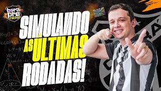 SIMULANDO A TABELA DO BRASILEIRÃO O QUE O CEARÁ DEVE FAZER PARA IR A LIBERTADORES DOMINGO É FINAL [upl. by Ytiak705]