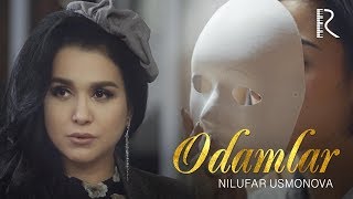 Nilufar Usmonova  Odamlar  Нилуфар Усмонова  Одамлар [upl. by Allsun]