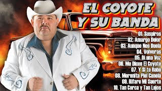 El Coyote y Su Banda Tierra Santa  Puros Corridos Con Banda Para Pistear  Mix 10 Éxitos 2024 [upl. by Rehptsirhc]