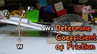 Easily Measure the Coefficient of STATIC Friction With A Ramp [upl. by Eiramanit957]