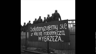 Siekiera motyka  NOWA WERSJA  Szczecin  Wydarzenia Grudniowe 1970 [upl. by Yar437]